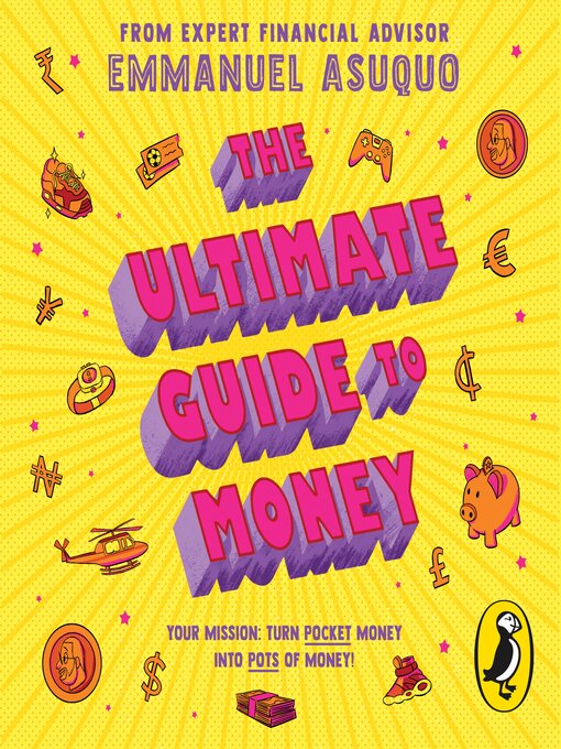 Title details for The Ultimate Guide to Money by Emmanuel Asuquo - Available
